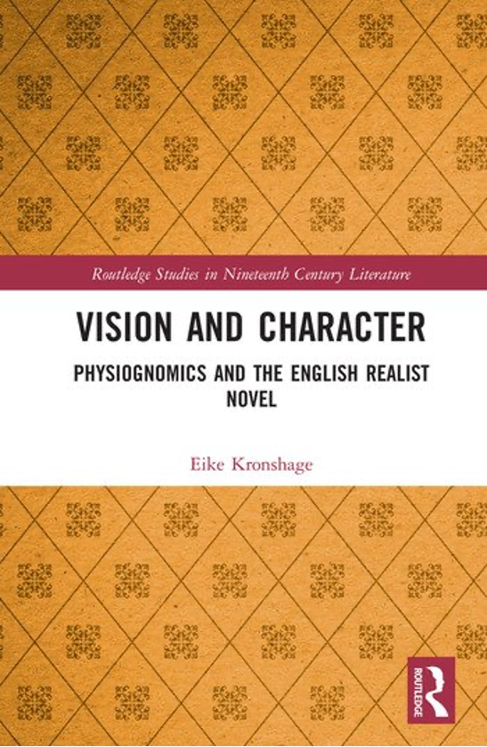 Cover of the book Vision and Character: Physiognomics and the English Realist Novel